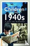 Hutton, Mike - Children of the 1940s