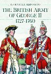Esposito, Gabriele - The British Army of George II, 1727-1760