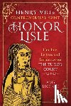 Licence, Amy - Henry VIII's Controversial Aunt, Honor Lisle