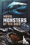 Roswell, Faith - Movie Monsters of the Deep