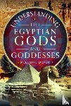 Draco, Melusine - Understanding the Egyptian Gods and Goddesses