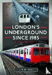 Blake, Jim - London's Underground Since 1985