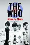 DiCarlo, Dante - The Who: Album by Album