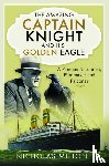Milton, Nicholas - The Amazing Captain Knight and his Golden Eagle