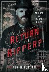 Turton, Kevin - The Return of the Ripper?