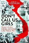 Tischler, Barbara Leonora - Don't Call Us Girls