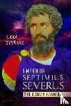 Syvanne, Ilkka - Emperor Septimius Severus
