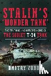 Zubov, Dmitry - Stalin’s ‘Wonder Tank’