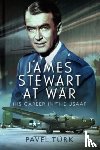 Turk, Pavel - James Stewart at War