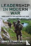 Brooks, James Stuart - Leadership in Modern War