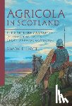 Elliott, Simon - Agricola in Scotland