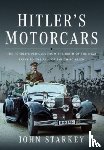 Starkey, John - Hitler's Motorcars