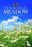 Wall, Wilson, Morgan, David - The Secret Life of a Meadow