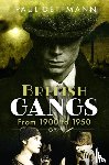 Dettmann, Paul - British Gangs