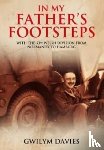 Davies, Gwilym - In My Father's Footsteps