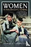 Shopland, Norena - Women in Welsh Coal Mining