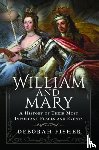 Fisher, Deborah - William and Mary: A History of Their Most Important Places and Events