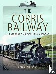 Johnson, Peter - The Corris Railway