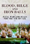 Abbey, Alan - Blood, Bilge and Iron Balls