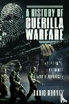Rooney, David - A History of Guerilla Warfare