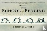 Angelo, Domenico - The School of Fencing