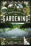Youngman, Angela - A History of Gardening, 1800-1960