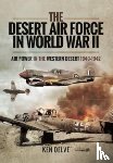 Delve, Ken - The Desert Air Force in World War II