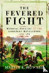 Howard, Martin R - The Fevered Fight