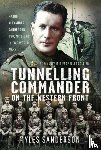 Sanderson, Myles - Tunnelling Commander on the Western Front