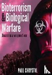 Chrystal, Paul - Bioterrorism and Biological Warfare
