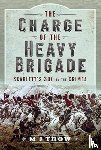 Trow, M J - The Charge of the Heavy Brigade