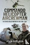 John, Sheldon - Commando Helicopter Aircrewman