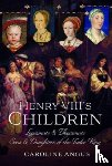 Angus, Caroline - Henry VIII's Children