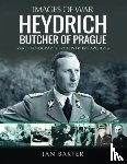 Baxter, Ian - Heydrich: Butcher of Prague