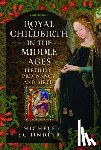 Schindler, Michele - Royal Childbirth in the Middle Ages