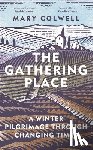 Colwell, Mary - The Gathering Place
