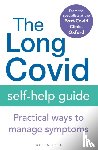 The Specialists from the Post-Covid Clinic, Oxford - The Long Covid Self-Help Guide