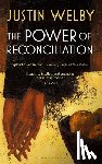 Welby, Justin - The Power of Reconciliation