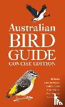 Davies, Jeff, Menkhorst, Peter, Rogers, Danny - Australian Bird Guide: Concise Edition