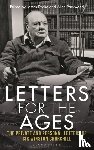 Churchill, Sir Sir Winston S. - Letters for the Ages Winston Churchill