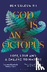 Goldsmith, Ben - God Is An Octopus