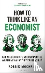 Mochrie, Robbie - How to Think Like an Economist