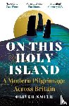 Smith, Oliver - On This Holy Island