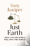 Juniper, Tony - Just Earth