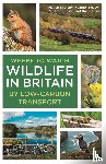 Shersby, Megan, Devey, Heather, Gibson, Rebecca, Rouse, Dan - Where to Watch Wildlife in Britain