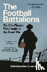 Evans, Christopher - The Football Battalions