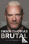 Thomas, Iwan - Brutal