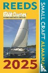 Towler, Perrin, Jollands, Simon - Reeds PBO Small Craft Almanac 2025