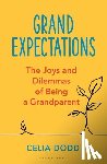 Dodd, Celia - Grand Expectations