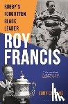 Collins, Tony (De Montfort University) - Roy Francis
